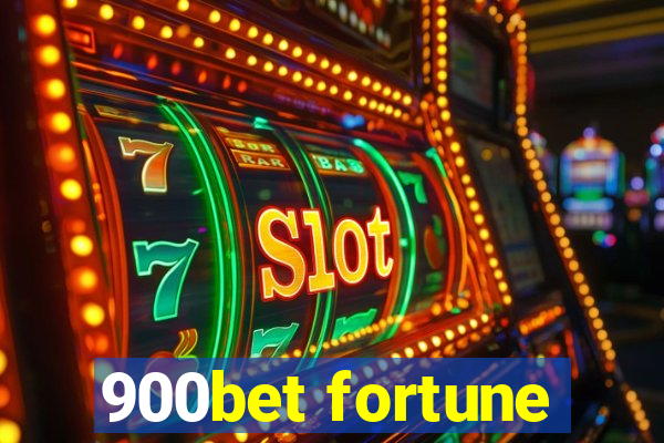 900bet fortune